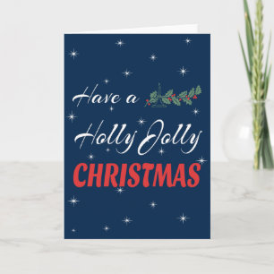 Cartão De Festividades Tenha um Natal Holly Jolly