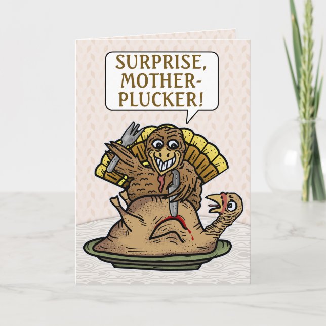 Cartão De Festividades Thanksgiving Funny Turkey Surprise Mother Plucker (Frente)