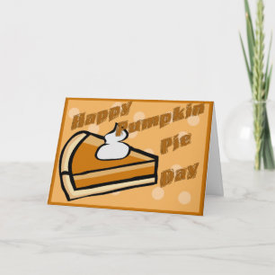 Cartão De Festividades Thanksgiving Happy Pumpkin Pie Day