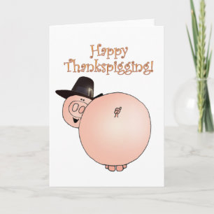 Cartão De Festividades "Thankspigging" Funny Cartoon Pig Thanksgiving