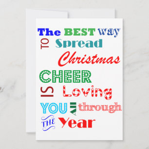 Cartão De Festividades The Best Way to Spread Christmas Cheer Card