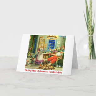 Cartão De Festividades The Day After Christmas at the North Pole.