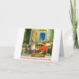 Cartão De Festividades The Day After Christmas at the North Pole.