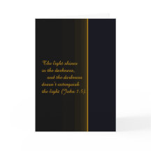 The Light Shines in the Darkness