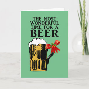 Cartão De Festividades The Most Wonderful Time for a Beer Card