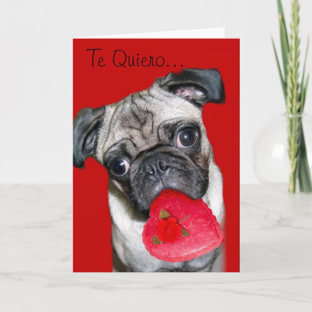 Cartão De Festividades The Quiero Tarjeta de Perro Pug (Frente)