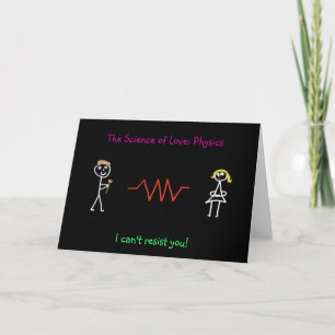 Cartão De Festividades The Science of Love: Physics Card (Make - female)