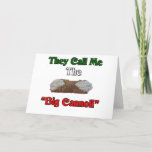 Cartão De Festividades They Call Me The Big Cannoli<br><div class="desc">They Call Me The Big Cannoli.. This is a great way to show your Italian pride. Great for a t-shirt or t-shirts,  aprons,  buttons,  magnets and  more... .  Great gift for any occasion especially Christmas,  birthdays,  Mother's Day,  Father's Day and everyday.</div>
