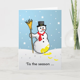 Cartão De Festividades 'Tis the season ... Sad Snowman