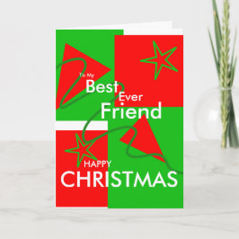 Cartão De Festividades To my best ever friend Happy Christmas
