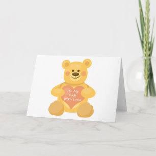 Cartão De Festividades To My Wife with Love Bear