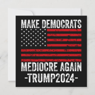 CARTÃO DE FESTIVIDADES TORNE OS DEMOCRATAS MEDIOCRES NOVAMENTE TRUMP 2024