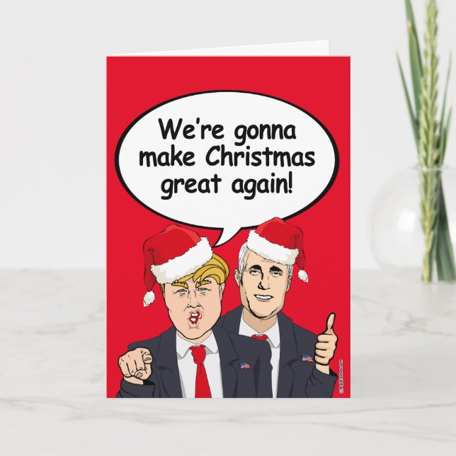 Cartão De Festividades Trump Pence Christmas Card - Vamos fazer Chri (Frente)