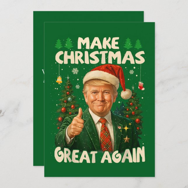 Cartão De Festividades Trump Torna o Excelente de Natal Verde novamente (Frente/Verso)