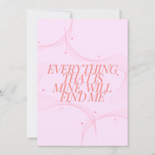 Cartão De Festividades Tudo o que é meu me encontrará