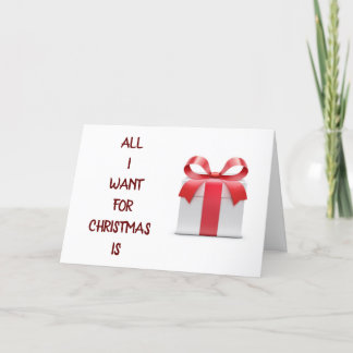 CARTÃO DE FESTIVIDADES TUDO O QUE EU QUERO É NATAL ****VOCÊ*****