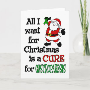 Cartão De Festividades Tudo O Que Quero Para O Natal... Gastroparesis