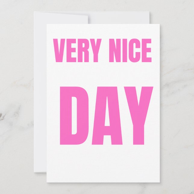 Cartão De Festividades Um dia muito bom" (Frente)