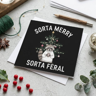 Cartão De Festividades Um Mapache de Natal Meio Alegre Meio Feral e Diver