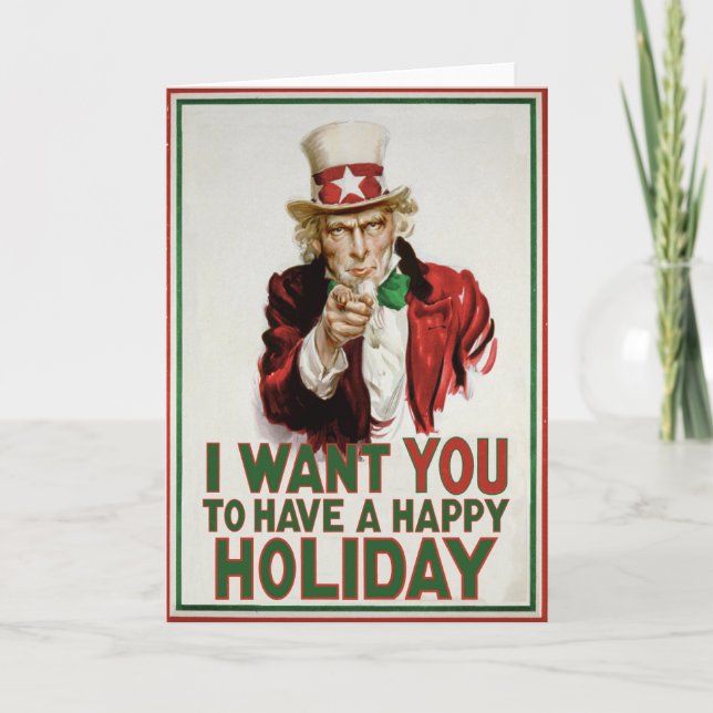 Cartão De Festividades Uncle Sam wants YOU to have a Happy Holiday (Frente)
