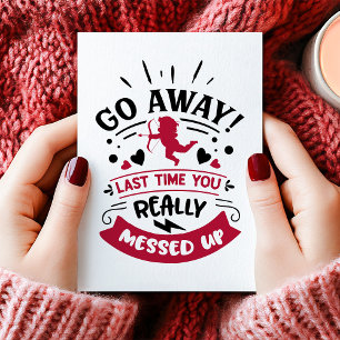 Cartão De Festividades Vá Embora Cupido Você Estragou o Anti Dia dos Namo