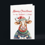 Cartão De Festividades Vaca de Natal para Amigo Marido<br><div class="desc">Feliz Vaca vestida de Natal para o maravilhoso marido que compartilha meu humor e silêncio.</div>