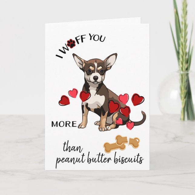 Cartão De Festividades Valentine Card from Your Chihuaha Dog Love Biscuit (Frente)