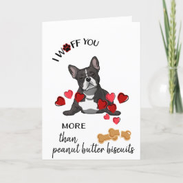 Cartão De Festividades Valentine Card from Your French Bulldog  Dog  Love