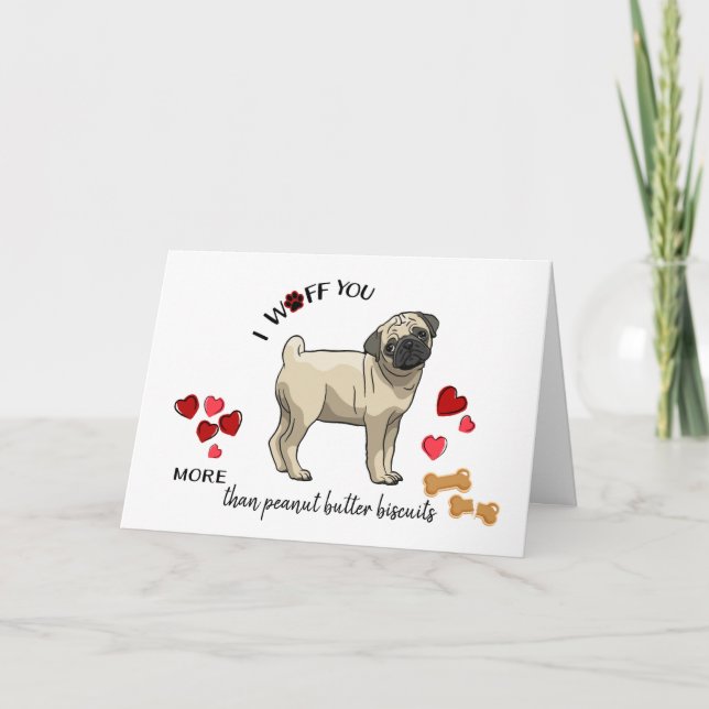 Cartão De Festividades Valentine Card from Your Pug Dog Loves You (Frente)
