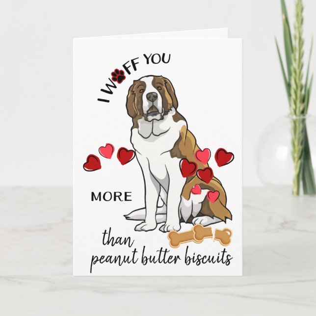 Cartão De Festividades Valentine Card from Your Saint Bernard Dog Love (Frente)