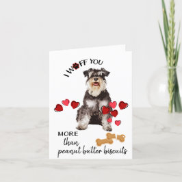 Cartão De Festividades Valentine Card from Your Schnauzer Dog Love