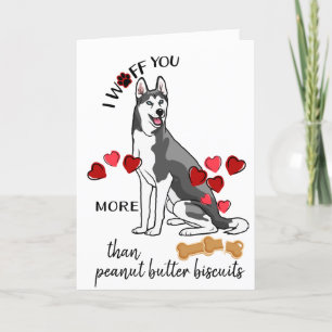 Cartão De Festividades Valentine Card from Your Siberian Husky Dog Love