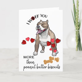Cartão De Festividades Valentine Card from Your Standard Pitbull Dog love