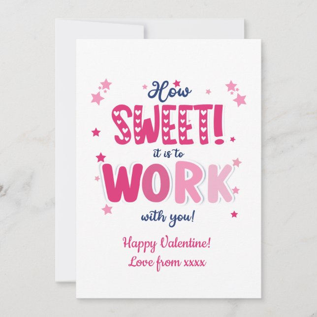 Cartão De Festividades Valentine Card – “How Sweet It Is Working With  (Frente)