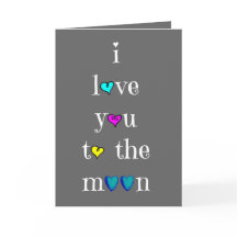 Valentine Card; i love you to the moon and back