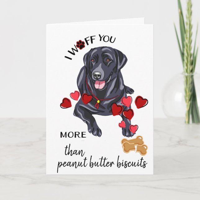 Cartão De Festividades Valentine from Your Black Labrador Retriever Love (Frente)