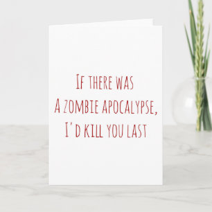 Cartão De Festividades Valentine's Day card if ther was a zombie