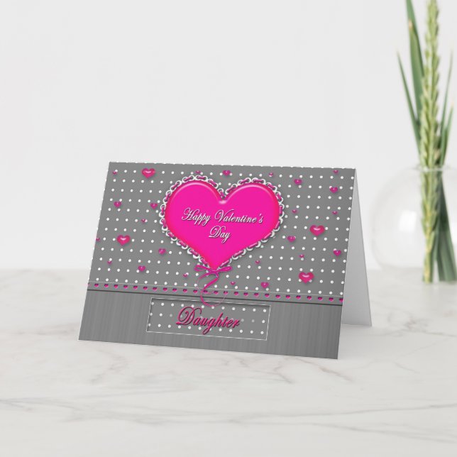 Cartão De Festividades Valentine's Day - Daughter- Gray/Pink/Polka Dot (Frente)