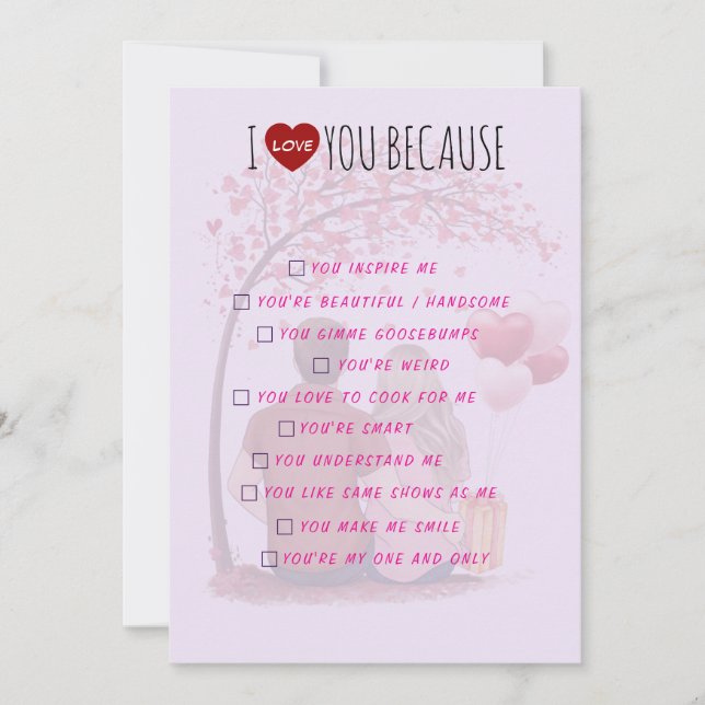 Cartão De Festividades Valentine's Day Greeting Card - I Love You Because (Frente)