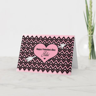 Cartão De Festividades Valentine's Day - Sister - Chevron Design