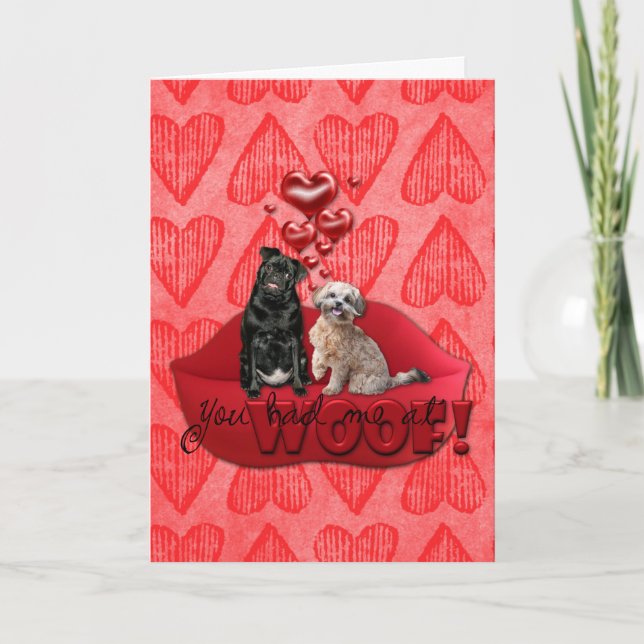 Cartão De Festividades Valentines - You Had Me at Woof! (Frente)