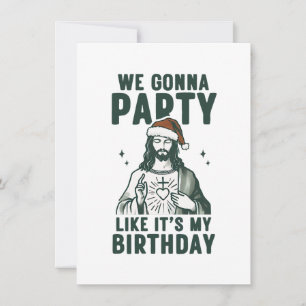 Cartão De Festividades Vamos Festejar Como Se Fosse Meu Aniversário 