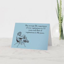 Cartão De Festividades Vegetarian Life Expectancy Humor