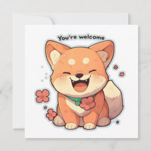 Cartão De Festividades Você é Bem-vindo Cachorro Anime Feliz