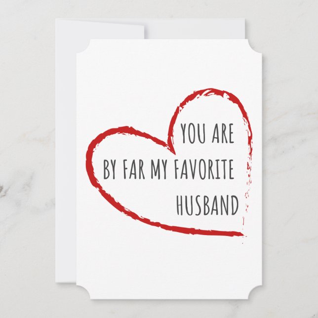 Cartão De Festividades Você É De Longe Meu Marido Favorito - Design Engra (Frente)