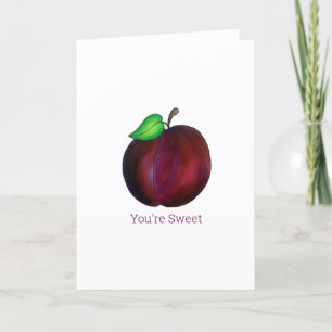 Cartão De Festividades Você é doce, Bonito Arte de Fruta Ripe Ripe