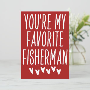 Cartão De Festividades Você É Meu Pescador Favorito Dia Dos Namorados Eng
