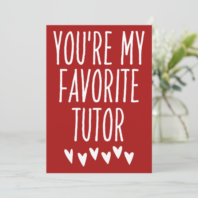 Cartão De Festividades Você é Meu Tutor Favorito Engraçado Dia dos Namora (Em pé/Frente)