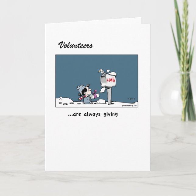 Cartão De Festividades Volunteers - how very much they give - greeting ca (Frente)