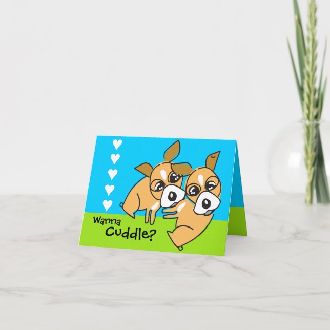Cartão De Festividades Wanna Cuddle Doggie Valentine's Card (Frente)
